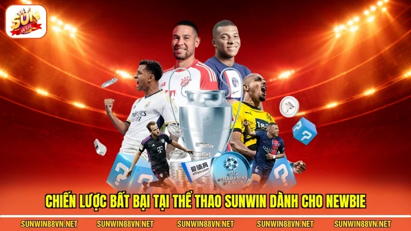 Kèo Dụ - Kinh Nghiệm Kinh Điển Hay Nhất Dành Cho Newbie 4 Sunwin Chiến lược bất bại tại thể thao Sunwin dành cho newbie
