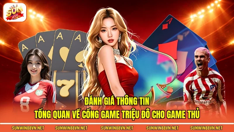SUNWIN - Trang SUN WIN Chính Thức 2026 - Tải App Chính Hãng 15 Sunwin Đánh giá thông tin tổng quan về cổng game triệu đô cho game thủ