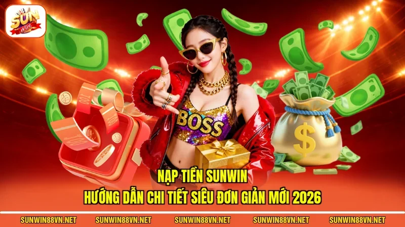 Nạp Tiền Sunwin